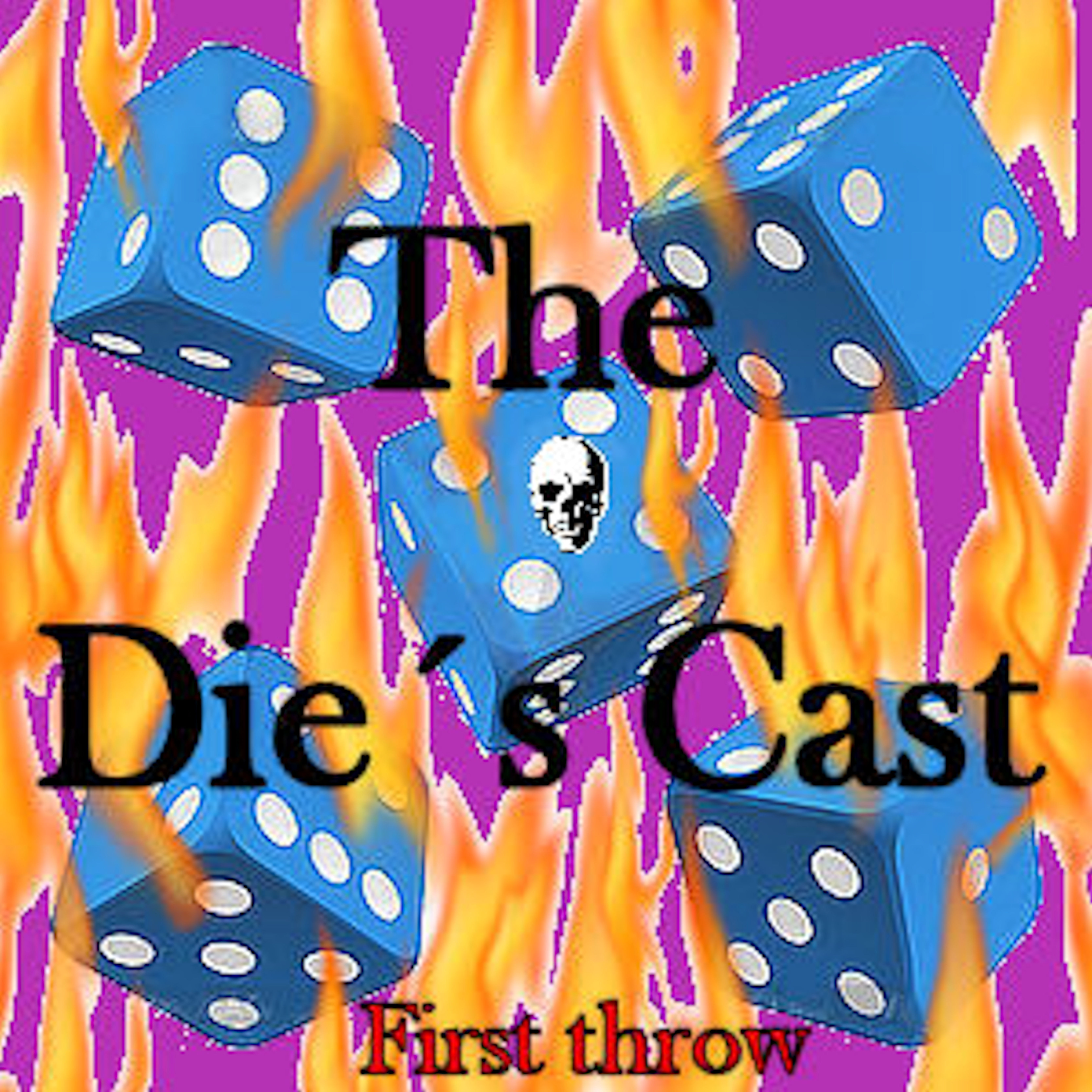 The Dies Cast
